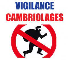 Vigilance cambriolages